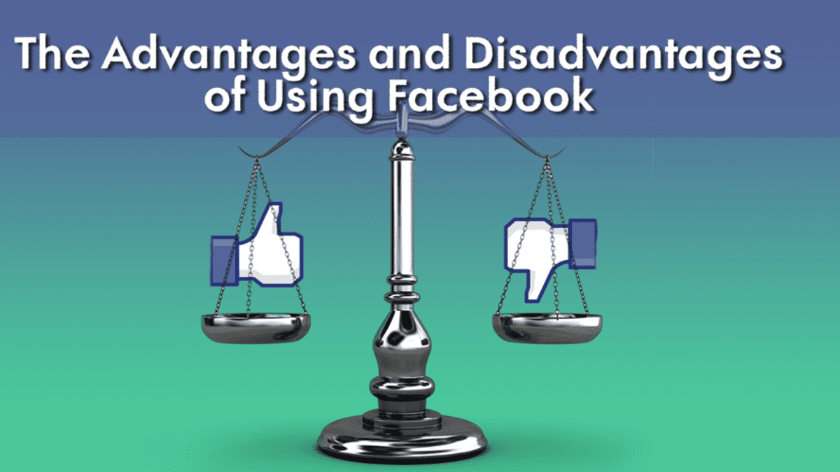 Talk about the advantages and disadvantages of Facebook