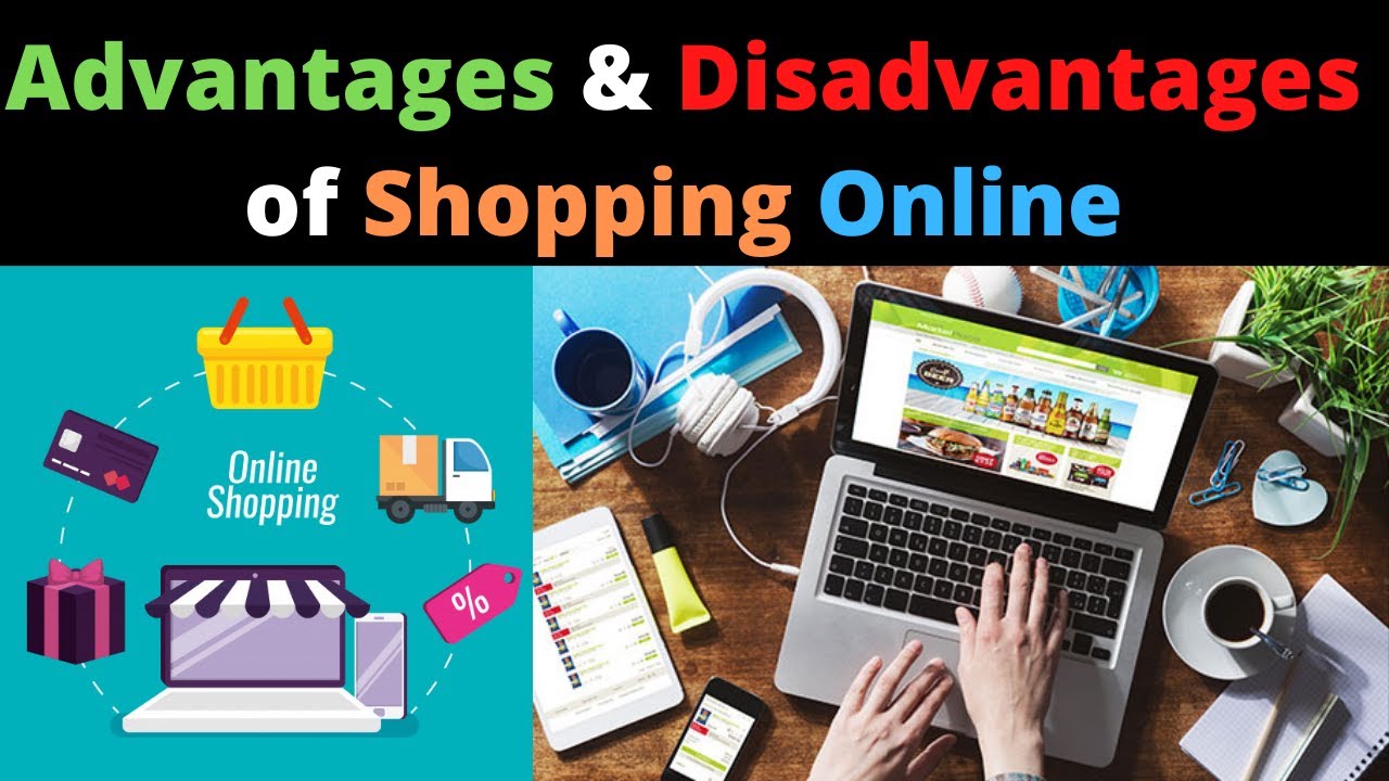 Advantages and disadvantages of online markets