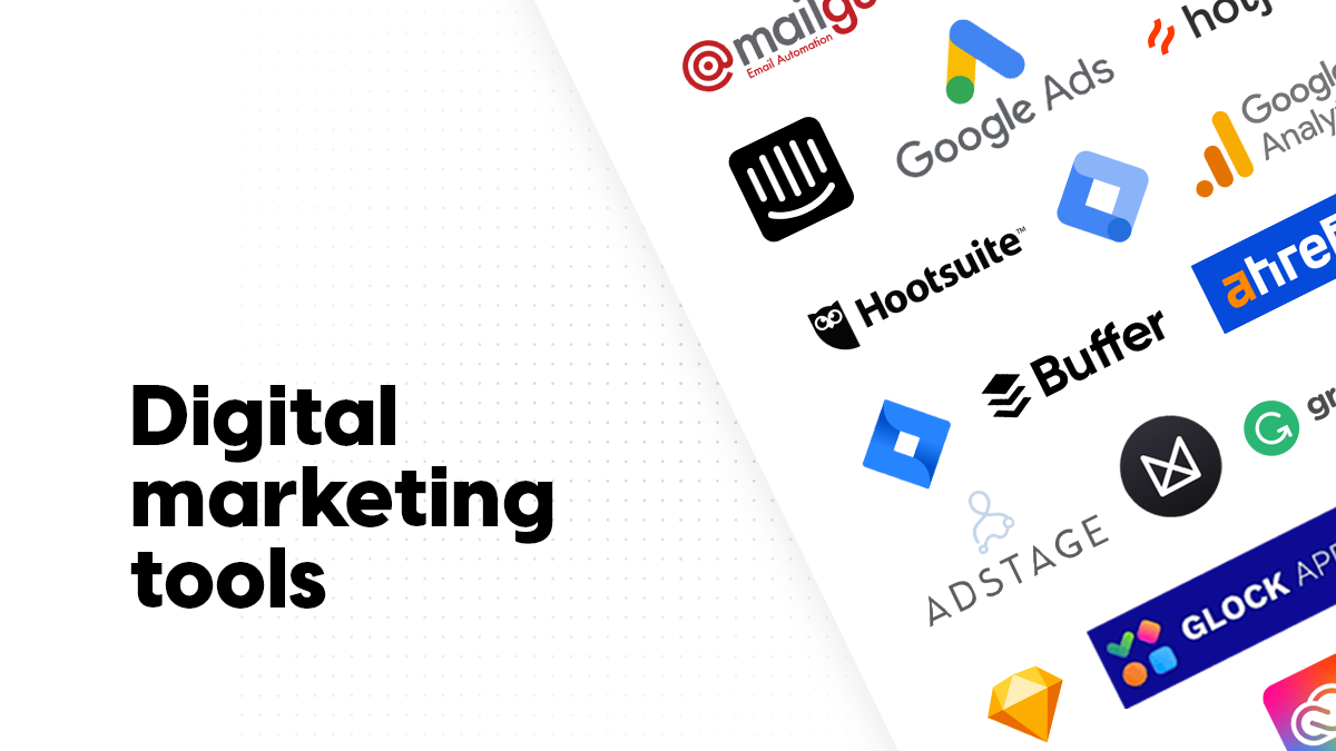 What are some of the popular digital marketing tools?