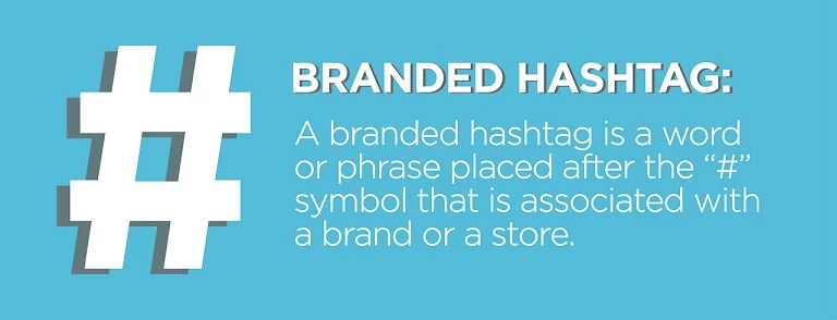 Create a Branded Hashtag for Your Business